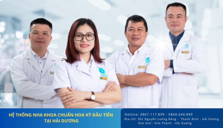 HỆ THỐNG NHA KHOA ĐẠT CHUẨN HOA KỲ ĐẦU TIÊN TẠI HẢI DƯƠNG